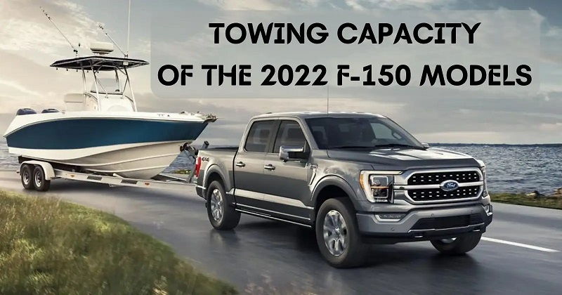 Ford F150 Towing Capacity