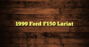 1999 Ford F150 Lariat