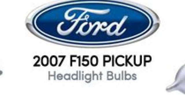 2007 Ford F150 Headlight Bulb Size