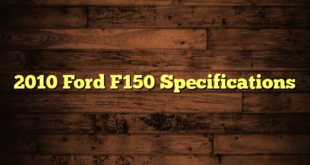 2010 Ford F150 Specifications