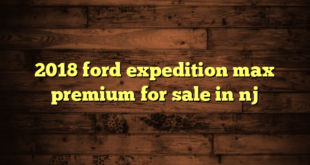 2018 ford expedition max premium for sale in nj