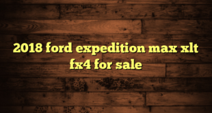 2018 ford expedition max xlt fx4 for sale