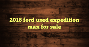 2018 ford used expedition max for sale