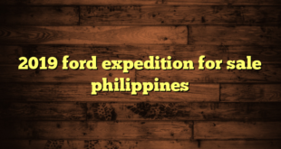 2019 ford expedition for sale philippines
