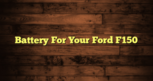 Battery For Your Ford F150