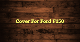 Cover For Ford F150