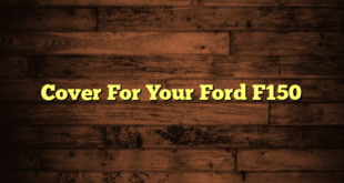 Cover For Your Ford F150