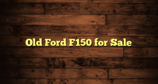 Old Ford F150 for Sale