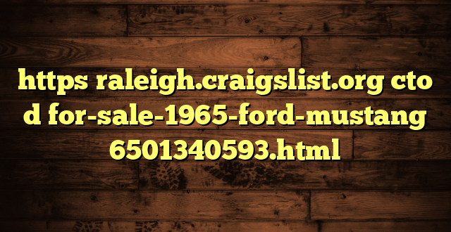 https raleigh.craigslist.org cto d for-sale-1965-ford-mustang 6501340593.html
