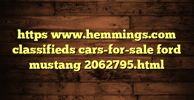 https www.hemmings.com classifieds cars-for-sale ford mustang 2062795.html