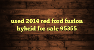 used 2014 red ford fusion hybrid for sale 95355