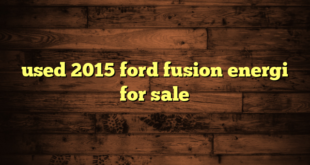 used 2015 ford fusion energi for sale