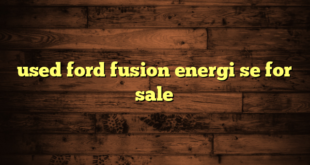 used ford fusion energi se for sale