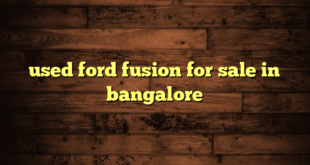 used ford fusion for sale in bangalore