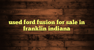 used ford fusion for sale in franklin indiana