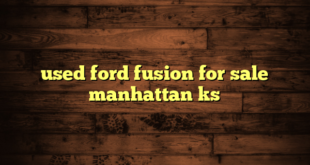 used ford fusion for sale manhattan ks