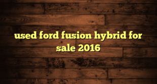 used ford fusion hybrid for sale 2016