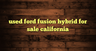 used ford fusion hybrid for sale california