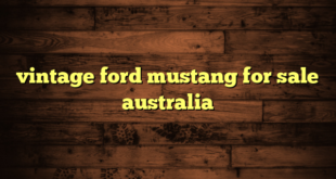 vintage ford mustang for sale australia